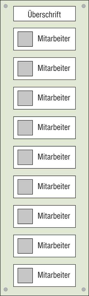 Mitarbeiter-Display - 300 x 1000 mm - Überschrift + 9 Mitarbeiter