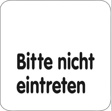 Typ Delta 125x125 mm - Bitte nicht eintreten