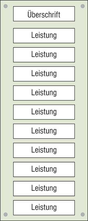 Leistungs-Tafel - 300 x 750 mm - Überschrift + 10 Titel